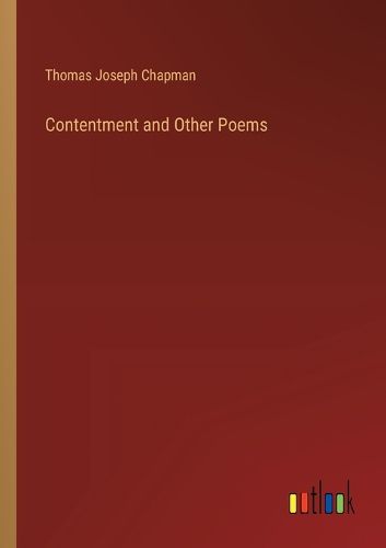 Contentment and Other Poems