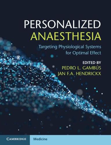 Cover image for Personalized Anaesthesia: Targeting Physiological Systems for Optimal Effect