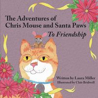 Cover image for The Adventures of Chris Mouse and Santa Paws