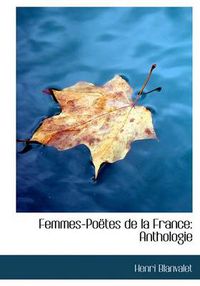 Cover image for Femmes-Poetes de La France