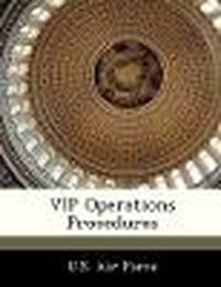 Cover image for VIP Operations Procedures