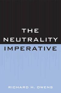 Cover image for The Neutrality Imperative