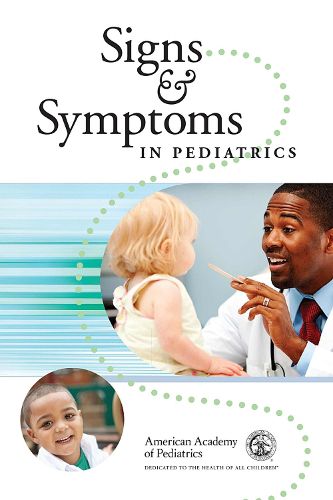 Cover image for Signs & Symptoms in Pediatrics