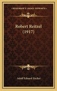 Cover image for Robert Reitzel (1917)