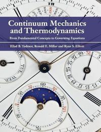 Cover image for Continuum Mechanics and Thermodynamics: From Fundamental Concepts to Governing Equations