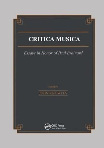 Cover image for Critica Musica: Essays in Honour of Paul Brainard