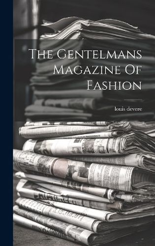 Cover image for The Gentelmans Magazine Of Fashion