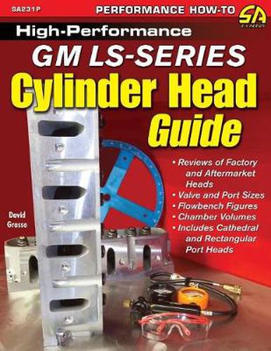 Cover image for High-Performance GM LS-Series Cylinder Head Guide