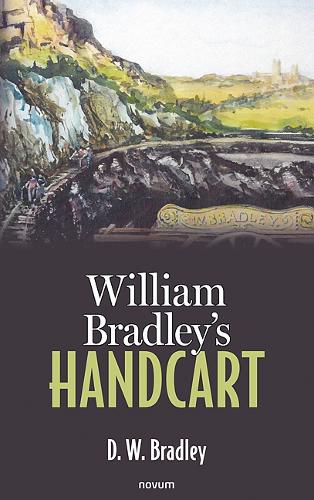 William Bradley's Handcart