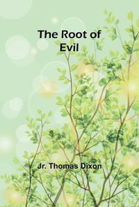 Cover image for The Root of Evil