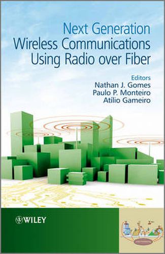 Cover image for Next Generation Wireless Communications Using Radio Over Fiber