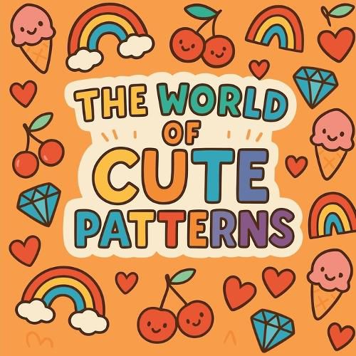Cover image for The World of Cute Patterns