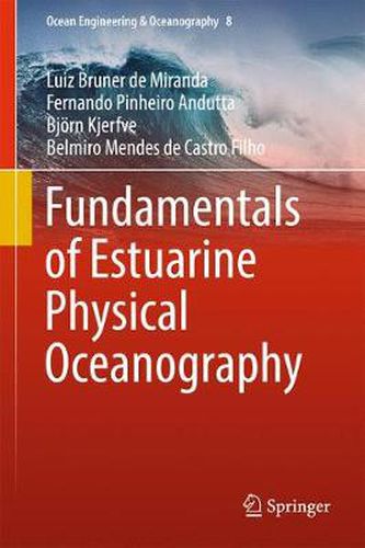 Cover image for Fundamentals of Estuarine Physical Oceanography