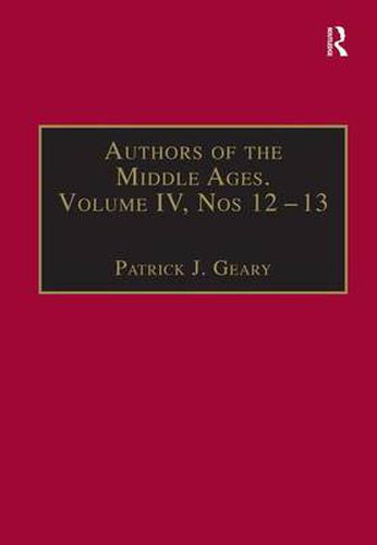 Cover image for Authors of the Middle Ages, Volume IV, Nos 12-13: Historical and Religious Writers of the Latin West