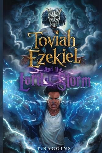 Cover image for Toviah Ezekiel and the Lord of the Storm