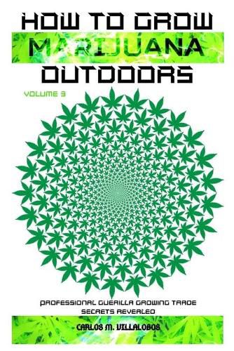 Cover image for How to Grow Marijuana Outdoors