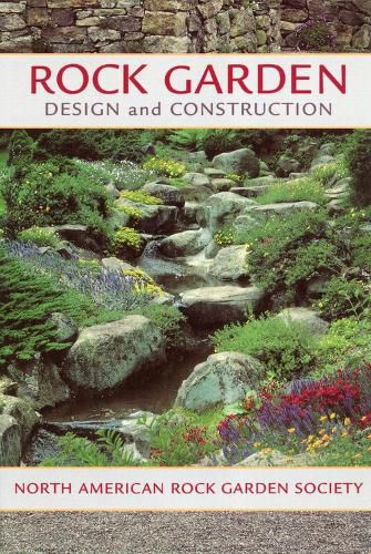 Cover image for Rock Garden Design and Construction