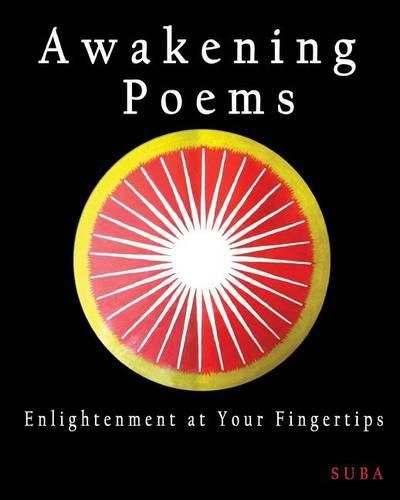 Cover image for Awakening Poems: Enlightenment at Your Fingertips