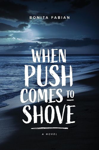 Cover image for When Push Comes to Shove