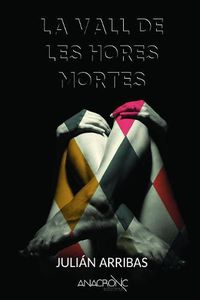 Cover image for La Vall de les Hores Mortes