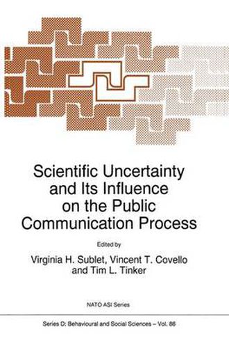 Cover image for Scientific Uncertainty and Its Influence on the Public Communication Process