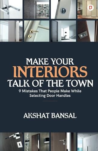 Cover image for Make Your Interiors Talk of the Town