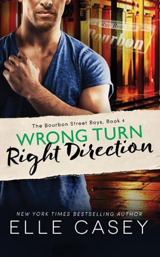 Cover image for Wrong Turn, Right Direction