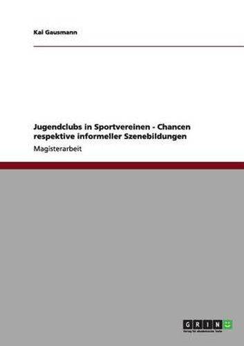 Cover image for Jugendclubs in Sportvereinen - Chancen respektive informeller Szenebildungen