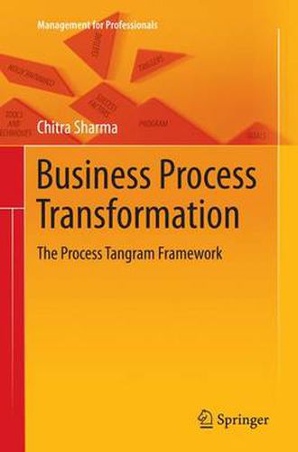 Cover image for Business Process Transformation: The Process Tangram Framework
