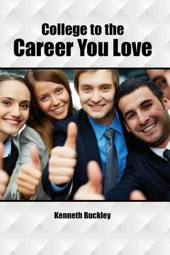 Cover image for College to the Career You Love