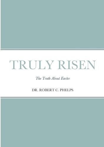 Cover image for Truly Risen