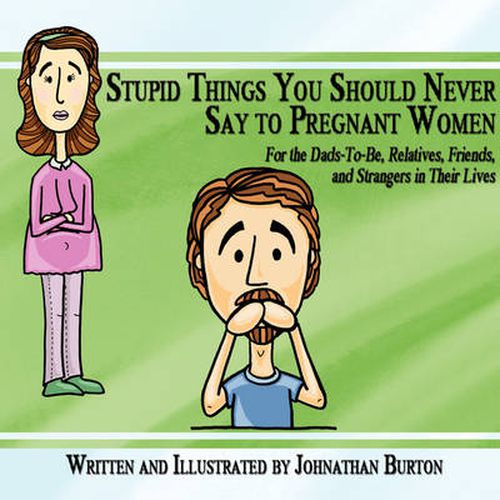 Cover image for Stupid Things You Should Never Say to Pregnant Women