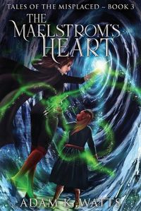 Cover image for The Maelstrom's Heart