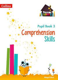 Cover image for Comprehension Skills Pupil Book 3