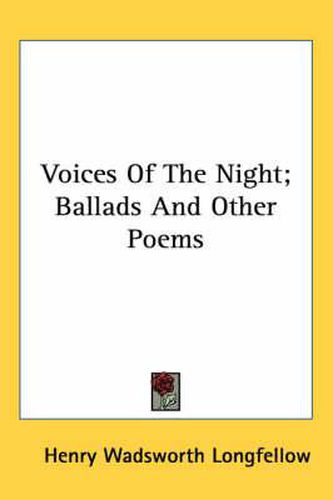 Cover image for Voices of the Night; Ballads and Other Poems