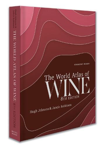 The World Atlas of Wine 8th Edition