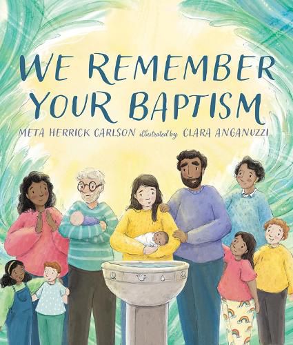 Cover image for We Remember Your Baptism