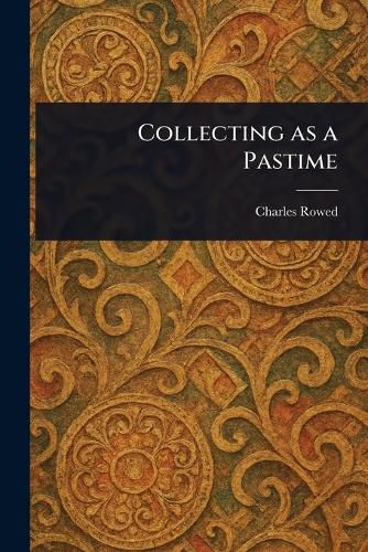 Cover image for Collecting as a Pastime