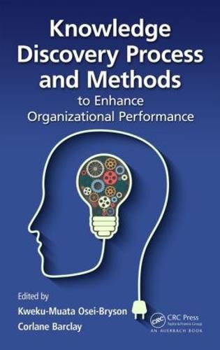 Cover image for Knowledge Discovery Process and Methods to Enhance Organizational Performance