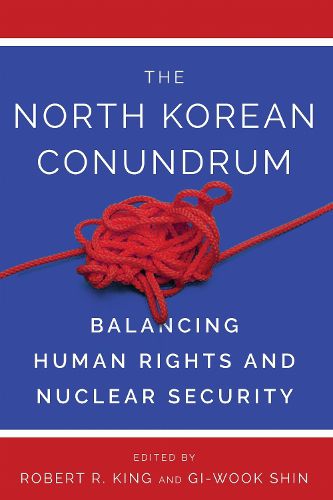 The North Korean Conundrum: Balancing Human Rights and Nuclear Security