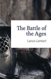 Cover image for The Battle of the Ages
