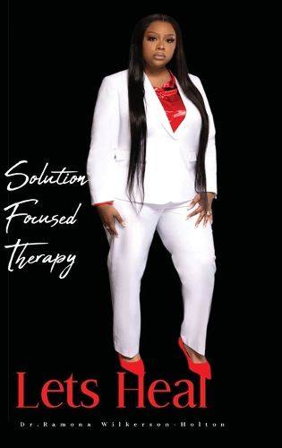 Cover image for Solution focused therapy Let's Heal