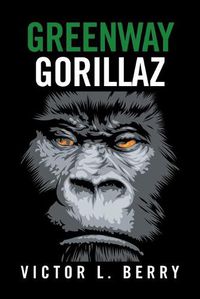 Cover image for Greenway Gorillaz