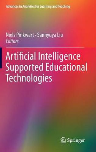 Cover image for Artificial Intelligence Supported Educational Technologies