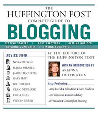 Cover image for The Huffington Post Complete Guide to Blogging