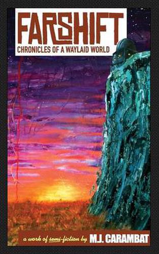 Cover image for Farshift: Chronicles of a Waylaid World