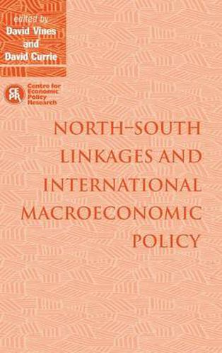 Cover image for North-South Linkages and International Macroeconomic Policy