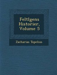 Cover image for Feltl Gens Historier, Volume 5