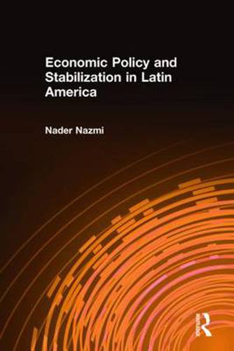 Cover image for Economic Policy and Stabilization in Latin America