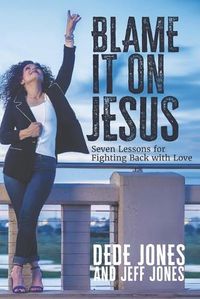 Cover image for Blame it on Jesus